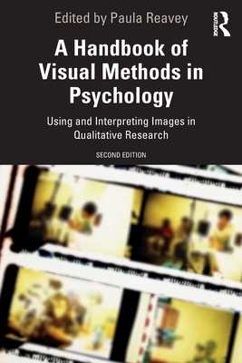 Cover of A Handbook of Visual Methods in Psychology: Using and Interpreting Images in Qualitative Research