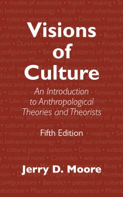 Cover of Visions of Culture: An Introduction to Anthropological Theories and Theorists