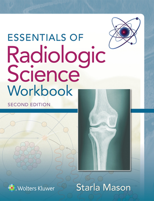 Cover of Essentials of Radiologic Science Workbook