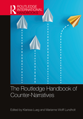 Cover of Routledge Handbook of Counter-Narratives