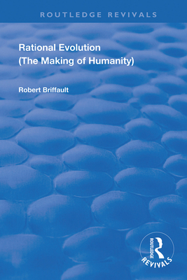 Cover of Rational Evolution: The Making of Humanity