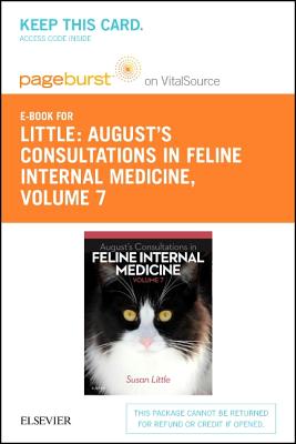 Cover of August's Consultations in Feline Internal Medicine, Volume 7 - Elsevier eBook on Vitalsource (Retail Access Card): August's Consultations in Feline I