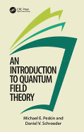 Cover of An Introduction To Quantum Field Theory
