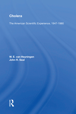 Cover of Cholera: The American Scientific Experience, 1947-1980