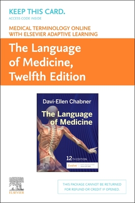 Cover of Medical Terminology Online with Elsevier Adaptive Learning for the Language of Medicine (Access Card)
